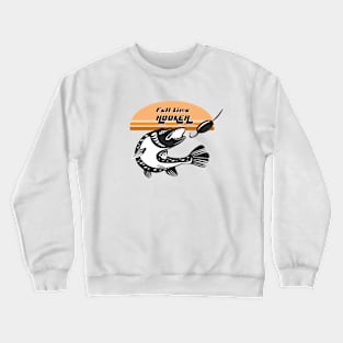 Full time hooker Crewneck Sweatshirt